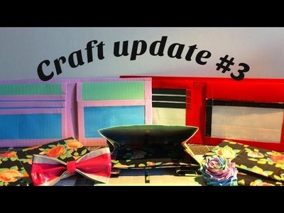 Duct Tape Craft Update #3