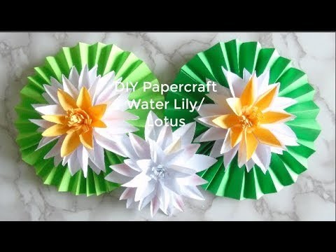 Easy DIY Papercraft Water Lily Lotus How To Make Pretty Paper Flowers Step By Easy DIY Papercraft Water Lily Lotus How To Make Pretty Paper Flowers Step By