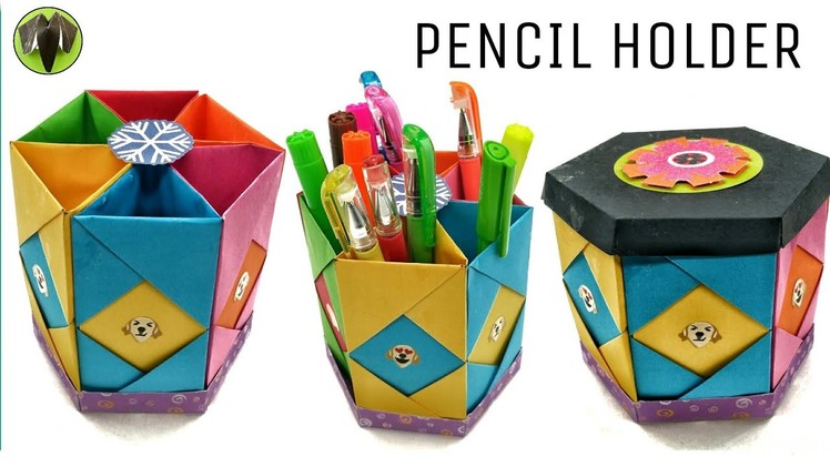 Hexagonal Pencil Holder | Box with Lid - DIY Tutorial - 905