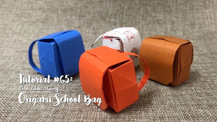 How to DIY Origami School Bag? | The Idea King Tutorial #65