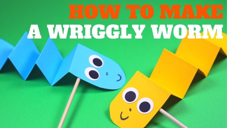 How to Make a Wriggly Worm | Fun Paper Craft Idea
