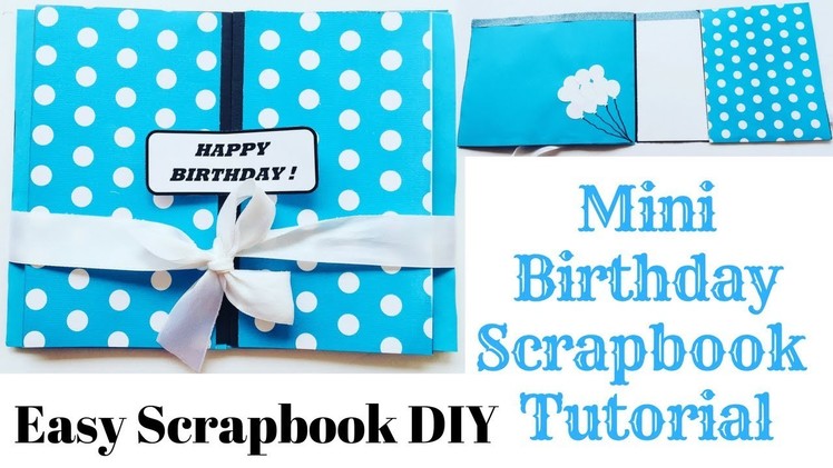 Mini Scrapbook Tutorial | DIY How To Make Scrapbook | DIY Scrapbook