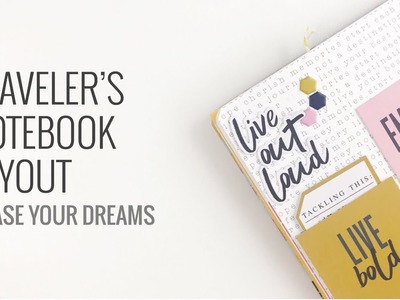 Traveler's Notebook Layout | Feed Your Craft DT Grow Wild Kit