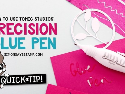 Cardmaking & Papercrafting How To's: Tonic Studios Nuvo Smooth Precision Glue Pen