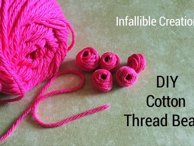 Cotton thread beads | How to make cotton thread beads