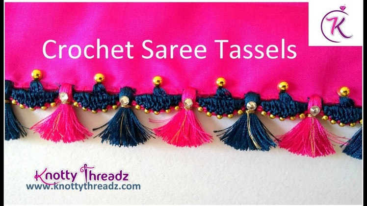 Crochet Saree Kuchu Design for beginners | Saree Tassels Tutorial | New | www.knottythreadz.com