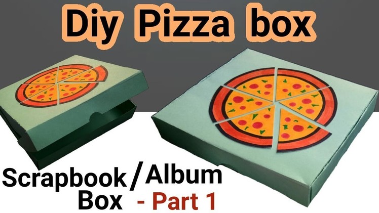 DIY PIZZA BOX Scrapbook Tutorial - Part 1 | Best gift for PIZZA LOVERS |