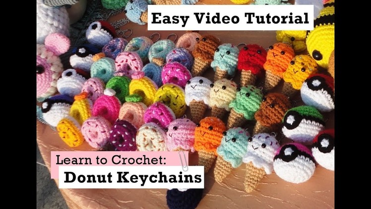 Donut keychains EASY CROCHET TUTORIAL by Crochet & Collections