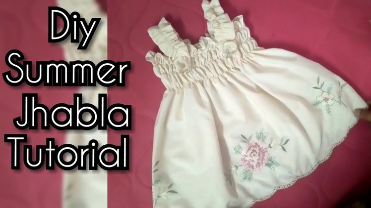 Eid frock Baby jhabla (frock) DIY| how to make baby jhabla frock cutting and stitching easy tutorial