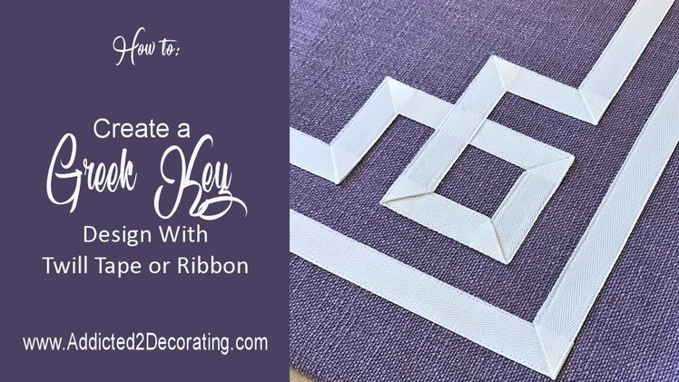 How to create a Greek Key design with twill tape or ribbon