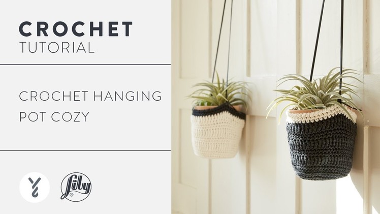 How to Crochet a Hanging Pot Cozy