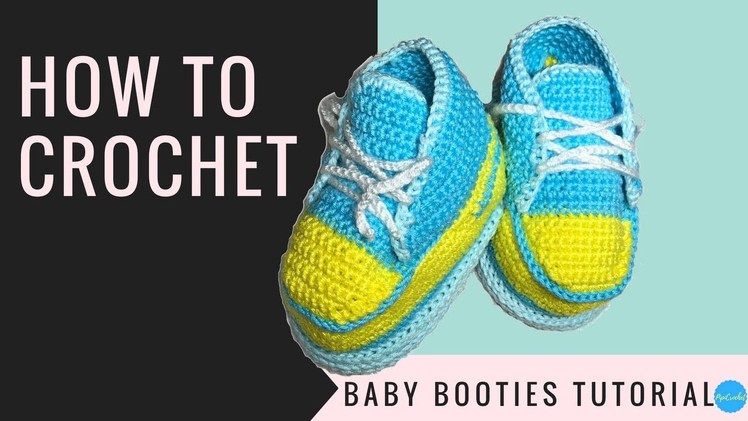 How to Crochet Baby Booties tutorial