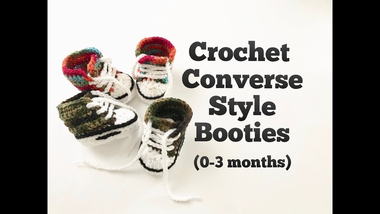 How to Crochet Converse Style Booties (0-3 months)