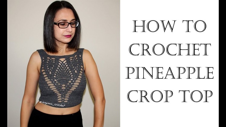 How to Crochet Easy Crop Top