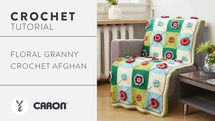 How to Crochet the Floral Granny Square Afghan