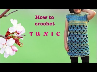 How to crochet TUNIC