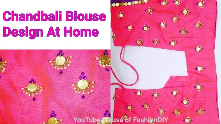 How to Design Chandbali Model On Blouse At Home.Latest Blouse Designs. !