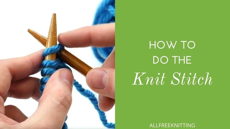 How to Do the Knit Stitch