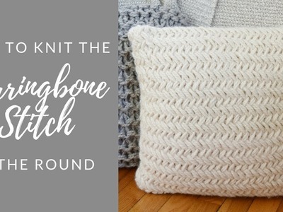 How to knit herringbone stitch in the round