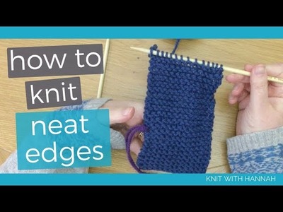 How To Knit Neat Edges