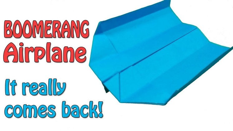 How to make a BOOMERANG PAPER AIRPLANE that COMES BACK to You - Origami Super Boomerang Airplane