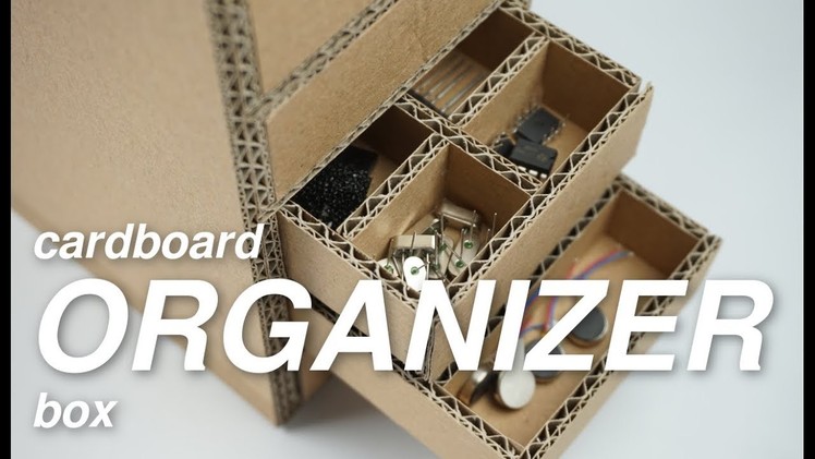 How to make an Organizer Box [DIY] - easy cardboard project