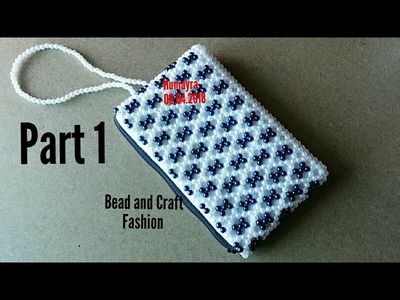 How to make beaded bag. Crystal bag. Pearl bag. pouch. purse. পুঁতির ব্যাগ. DIY. Part 1