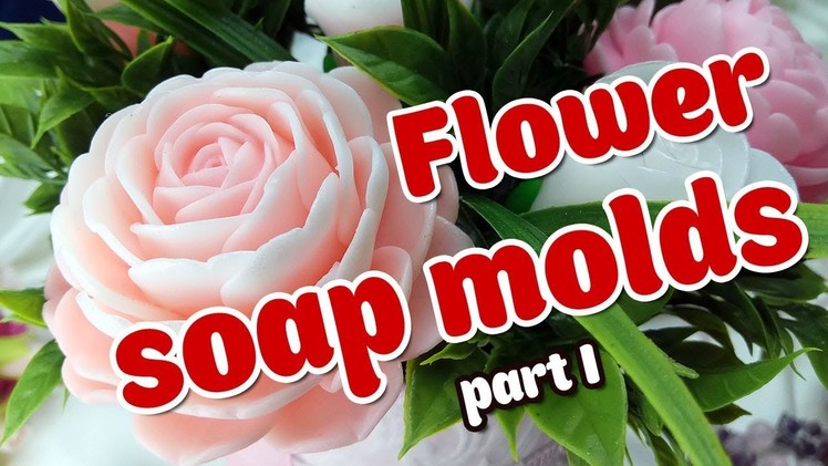 How to make flower soap 1 - DIY Soap molds