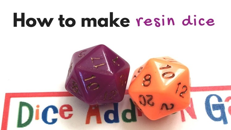 How to make resin dice