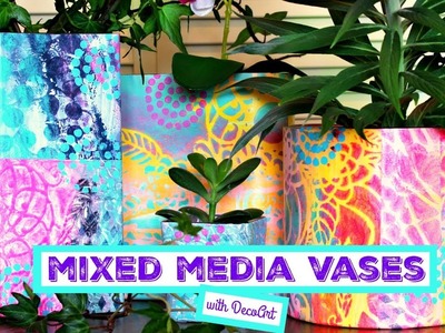 HOW TO: Mixed Media Vases