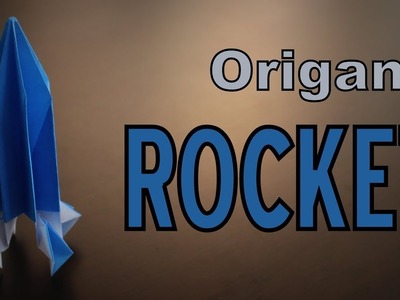 Origami - How to make a ROCKET