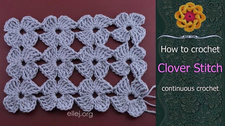 Clover Stitch • Daisy Flowers • Continuous Crochet • Step by Step Crochet Tutorial • ellej.org