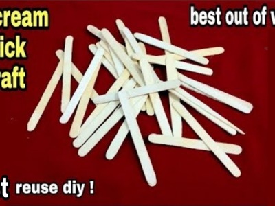 DIY: best out of waste idea: best reuse of ice cream stick craft: recycle