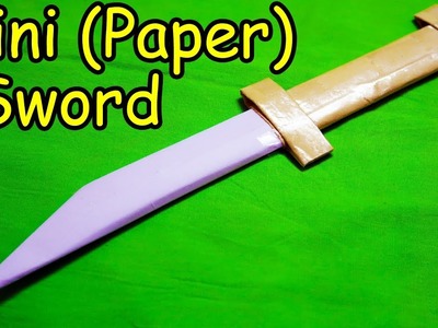 How to make a Paper Sword (Mini Sword)