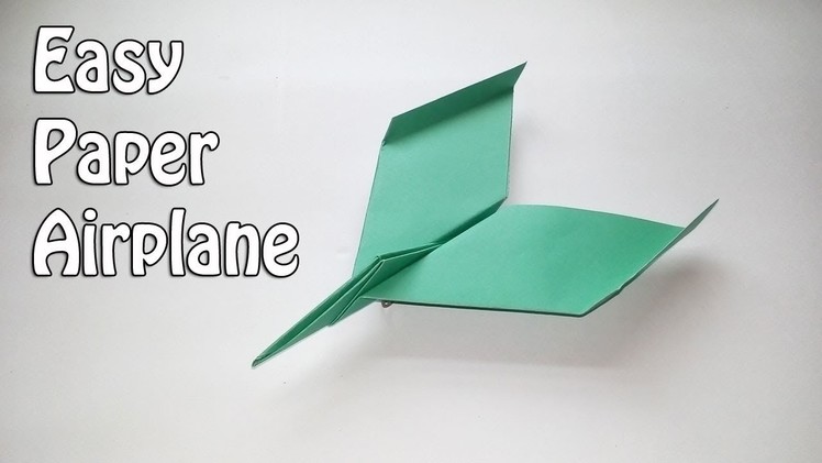 How to make an easy paper airplane - New design paper plane - Easy Paper Origami