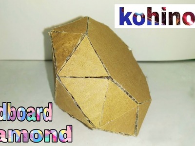 How to make Kohinoor diamond with cardboard (must watch)