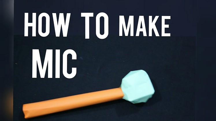 HOW TO MAKE MIC WITH PAPER SIMPLE ||●CREATOR MAN