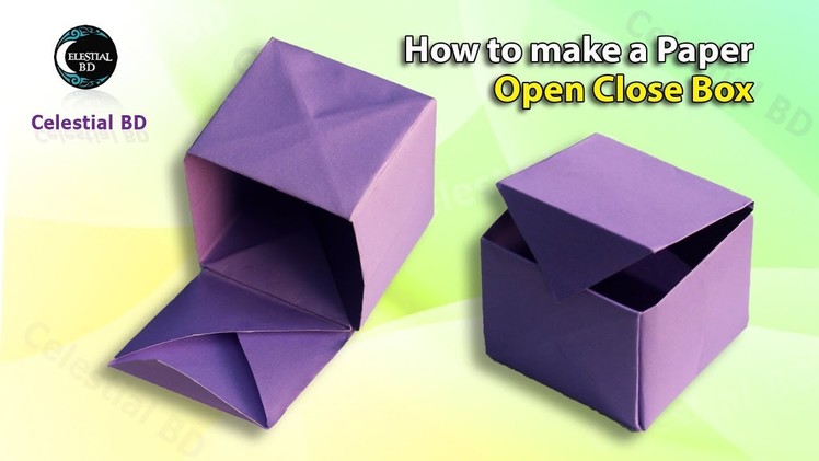 Origami box || origami paper box || how to make a paper open and close box || paper box || box