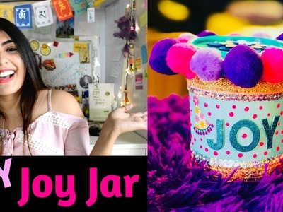 DIY Joy Jar | #Make Mondays Great Again | Ep 1 | Nakhrebaaz