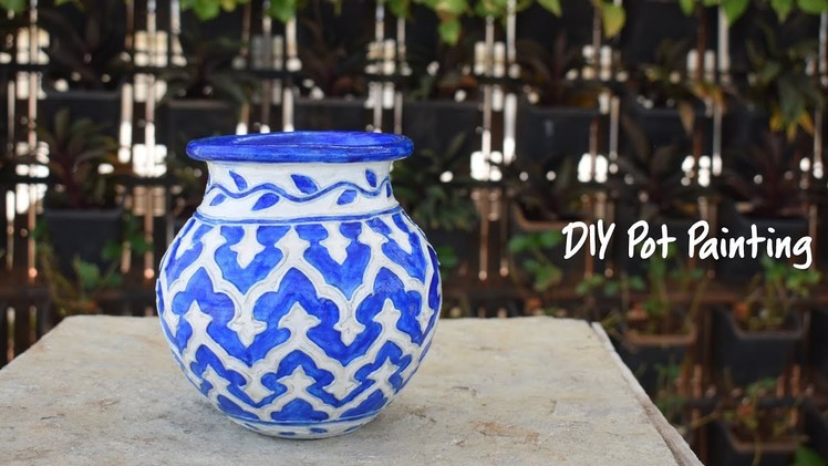 DIY Pot Painting | Hobby Ideas India