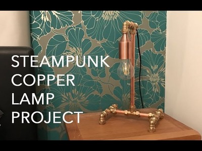 DIY Steampunk Copper Lamp