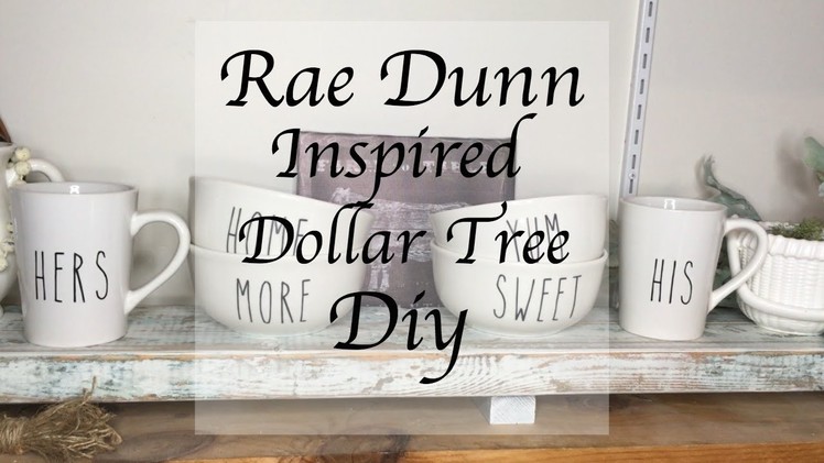 DOLLAR TREE DIY RAE DUNN INSPIRED BOWLS AND MUGS