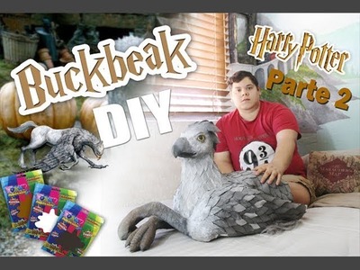 Harry potter Diy buckbeak hipogrifo segunda parte