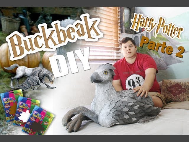 Harry potter Diy buckbeak hipogrifo segunda parte