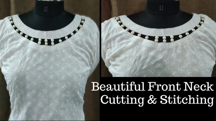 Beautiful Beaded Front Neck Design Cutting and Stitching || Neck Design with Pearls in Easy Way
