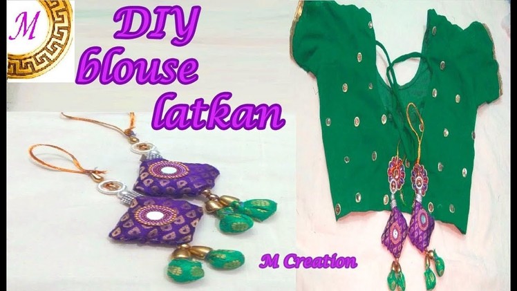 Blouse latkan|how to make latkan|diy blouse pillow latkan