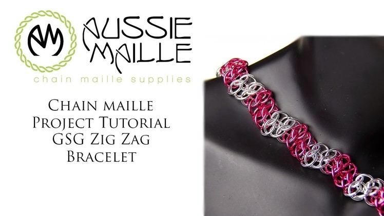 Chain Maille Tutorial - GSG Zig Zag Bracelet