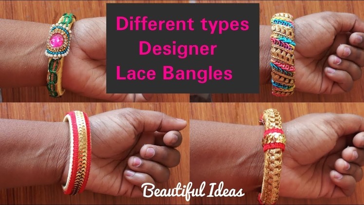 Different Types of Silk thread Designer Lace Bangles.Beautiful Ideas.DIY