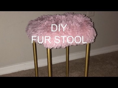 DIY Fur Stool ❤️
