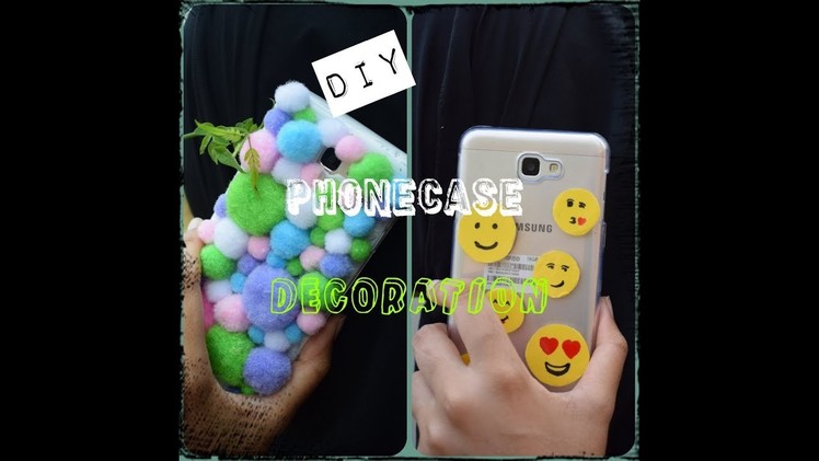 DIY Phone Cover Decoration | Phonecase Makeover | Pompom Phone Case | Emoji Phone Case